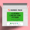 Álgebra Linear com Python - Rafael F.V.C. Santos